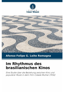 Im Rhythmus des brasilianischen Kinos