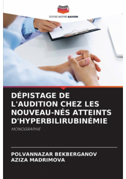Dépistage De L'audition Chez Les Nouveau-Nés Atteints D'hyperbilirubinémie