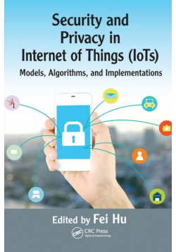 Security and Privacy in Internet of Things (IoTs)