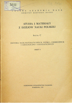 Studia i materiały z dziejów nauki polskiej seria C zeszyt 3