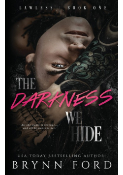 The Darkness We Hide