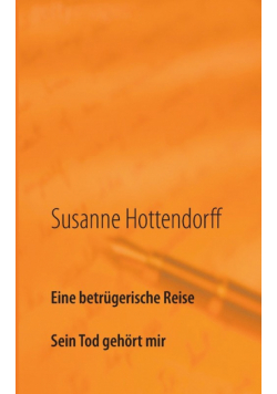 Eine betrügerische Reise
