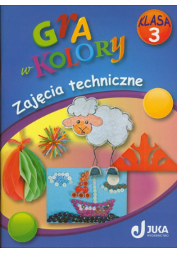Gra w kolory 3 Zajęcia techniczne