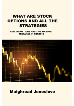 What Are Stock Options And All The Strategies