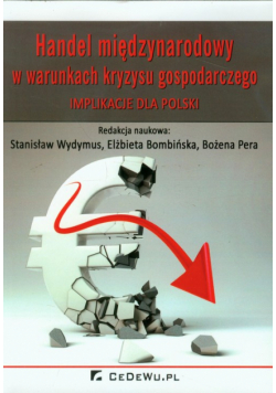 Handel międzynarodowy w warunkach kryzysu gospodarczego