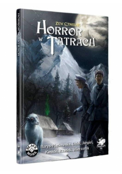 Zew Cthulhu: Horror w Tatrach Reedycja BLACK MONK