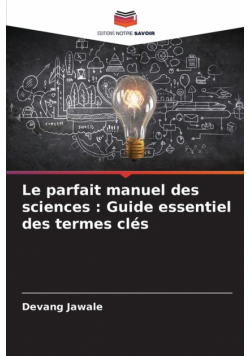 Le parfait manuel des sciences
