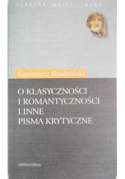 O klasyczności i romantyczności i inne pisma krytyczne