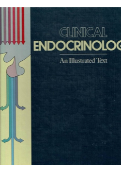 Clinical Endocrinology : An Illustrated Text