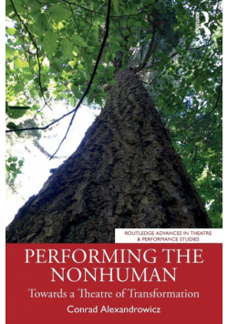 Performing the Nonhuman