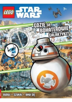Lego STAR WARS. Gdzie są bohaterowie galaktyki