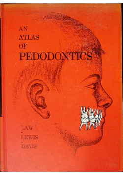 An Atlas Of Pedodontics.