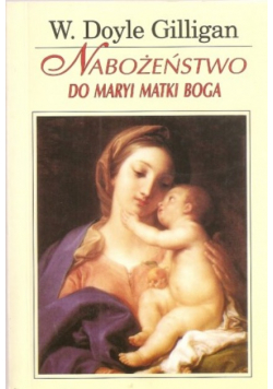 Nabożeństwo do Maryi Matki Boga