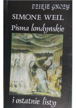 Pisma londyńskie i ostatnie listy