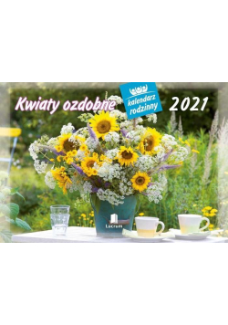 Kalendarz 2021 Rodzinny Kwiaty ozdobne WL2