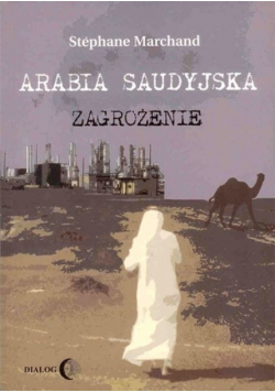 Arabia Saudyjska Zagrożenie