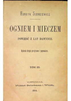 Ogniem i mieczem Tom III, 1884 r.