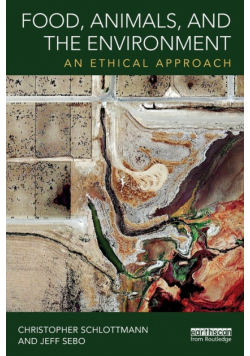 Food, Animals, and the Environment