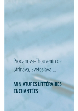 Miniatures littéraires enchantées