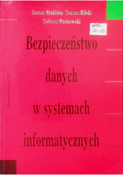 Bezpieczeństwo danych w systemach informatycznych