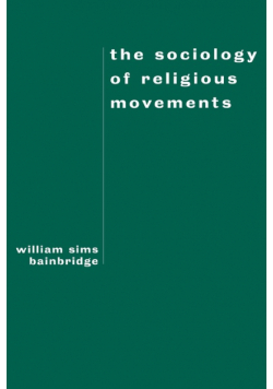 The Sociology of Religious Movements