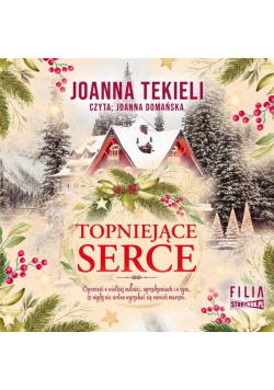 Topniejące serce audiobook
