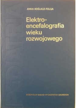 Elektroencefalografia wieku rozwojowego