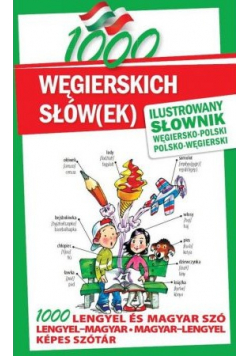 1000 węgierskich słówek Ilustrowany słownik