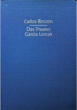 Das Theater Garcia Lorcas