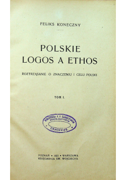 Polskie Logos a Ethos Tom I 1921 r