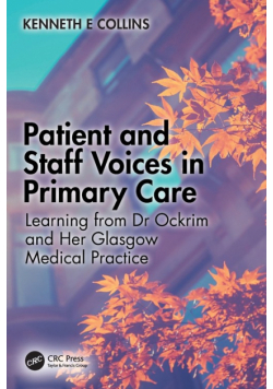 Patient and Staff Voices in Primary Care