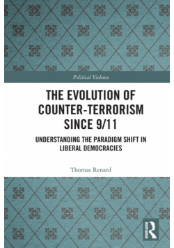 The Evolution of Counter-Terrorism Since 9/11