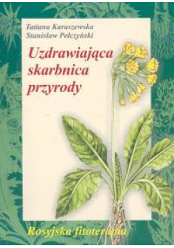 Uzdrawiająca skarbnica przyrody