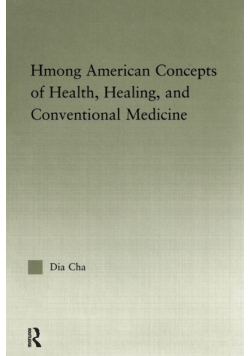 Hmong American Concepts of Health