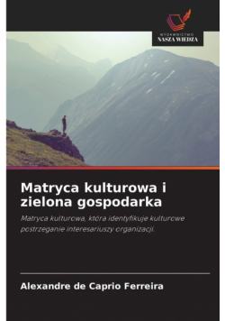 Matryca kulturowa i zielona gospodarka