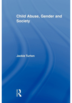 Child Abuse, Gender and Society