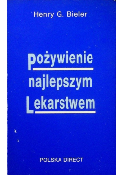 Pożywienie najlepszym lekarstwem