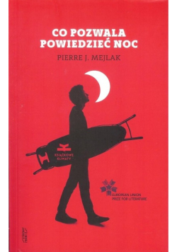 Co pozwala powiedzieć noc