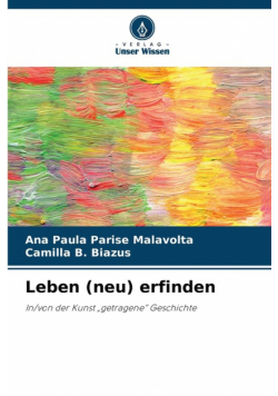 Leben (neu) erfinden