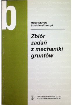 Zbiór zadań z mechaniki gruntów