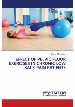 Effect Of Pelvic Floor Exercises In Chronic Low Back Pain Patients