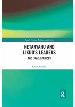 Netanyahu and Likud's Leaders