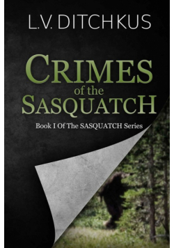 Crimes of the Sasquatch