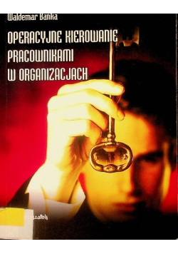 Operacyjne Kierowanie Pracownikami w Organizacjach