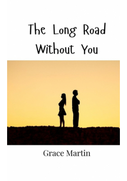 The Long Road Without You