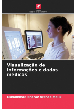 Visualização de informações e dados médicos