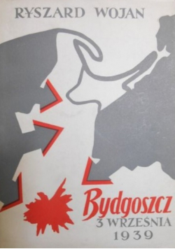 Bydgoszcz, niedziela 3 września 1939 r.