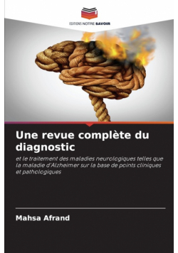 Une revue complète du diagnostic