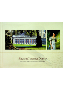 Śladami Księżnej Doroty
