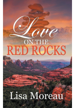 Love on the Red Rocks